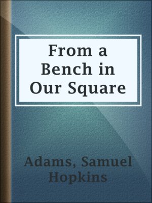 From a Bench in Our Square - ebook